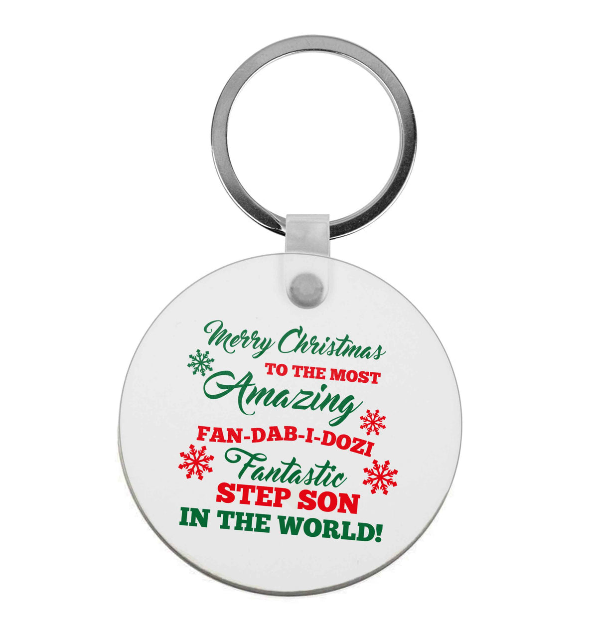 Merry Christmas to the most amazing fan-dab-i-dozi fantasic Step Son in the world | Keyring