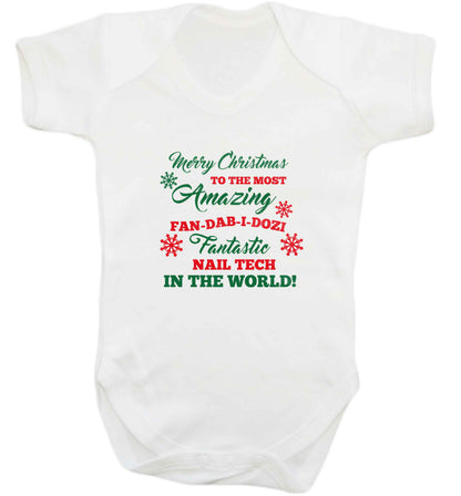 Merry Christmas to the most amazing fan-dab-i-dozi fantasic nail technician in the world baby vest white 18-24 months