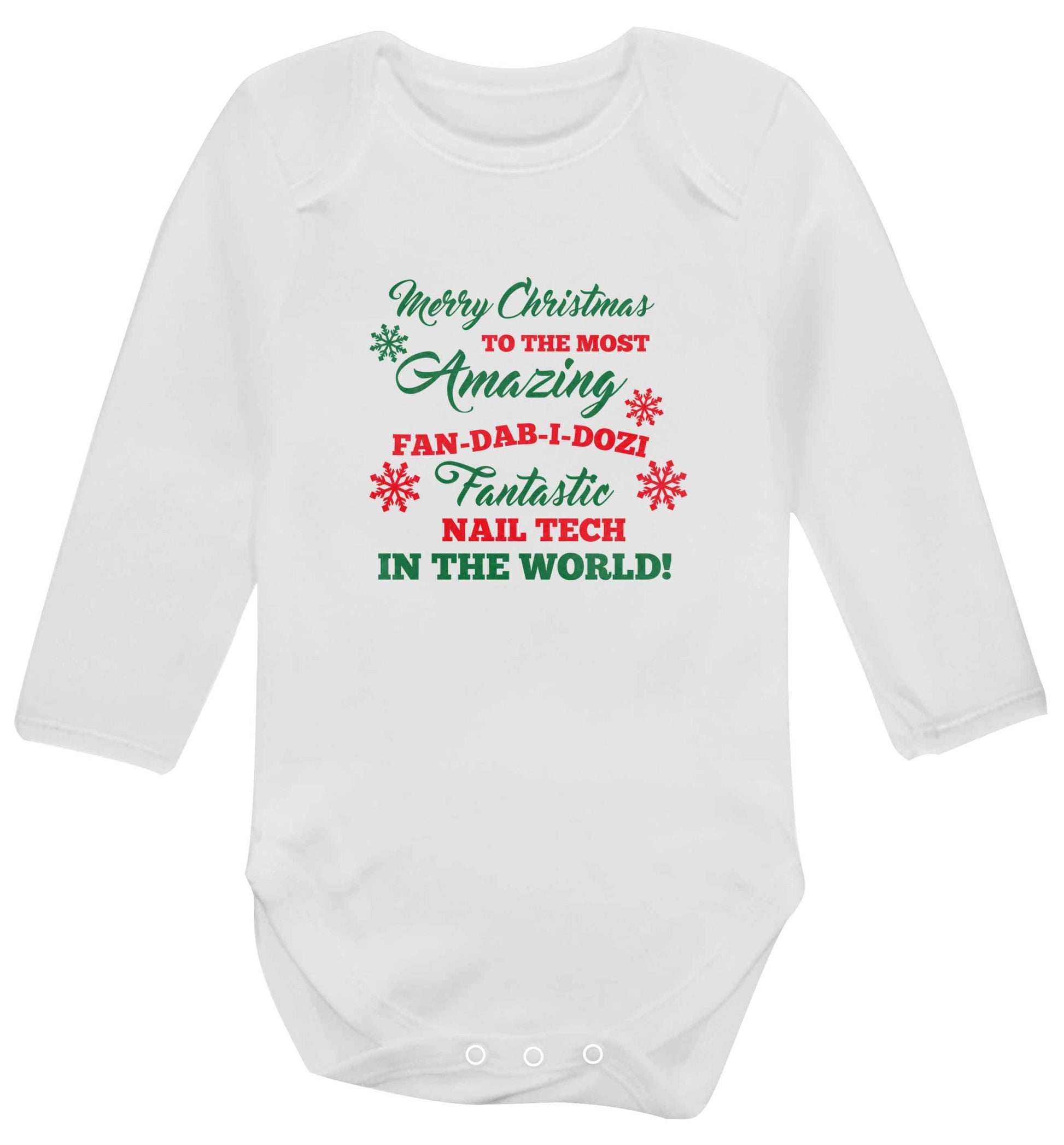 Merry Christmas to the most amazing fan-dab-i-dozi fantasic nail technician in the world baby vest long sleeved white 6-12 months