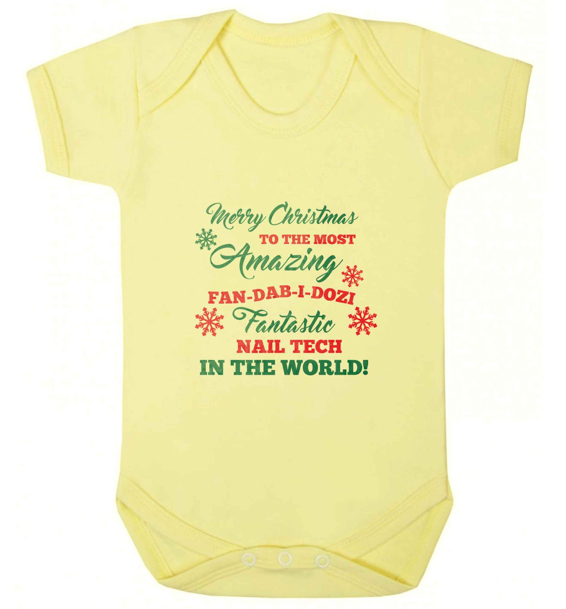 Merry Christmas to the most amazing fan-dab-i-dozi fantasic nail technician in the world baby vest pale yellow 18-24 months