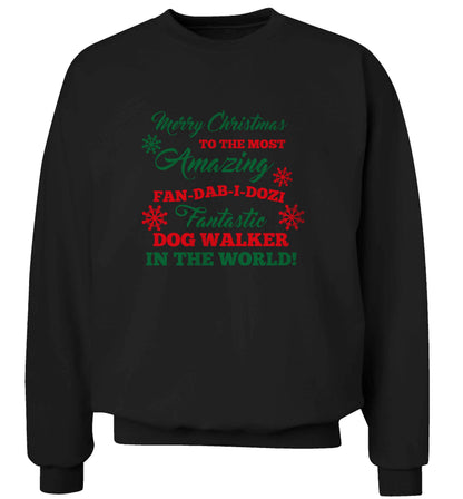 Merry Christmas to the most amazing fan-dab-i-dozi fantasic dog walker in the world adult's unisex black sweater 2XL