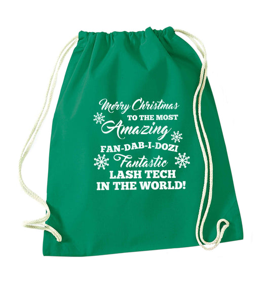 Merry Christmas to the most amazing fan-dab-i-dozi fantasic lash tech in the world green drawstring bag