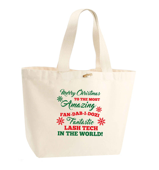 Merry Christmas to the most amazing fan-dab-i-dozi fantasic lash tech in the world organic cotton premium tote bag with wooden toggle in natural
