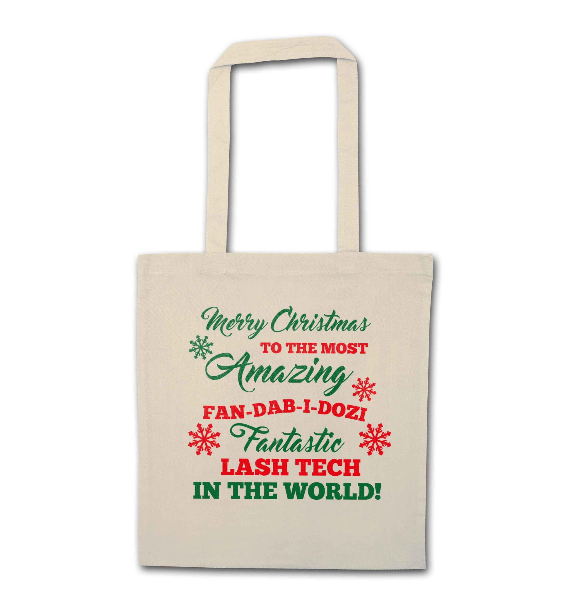 Merry Christmas to the most amazing fan-dab-i-dozi fantasic lash tech in the world natural tote bag