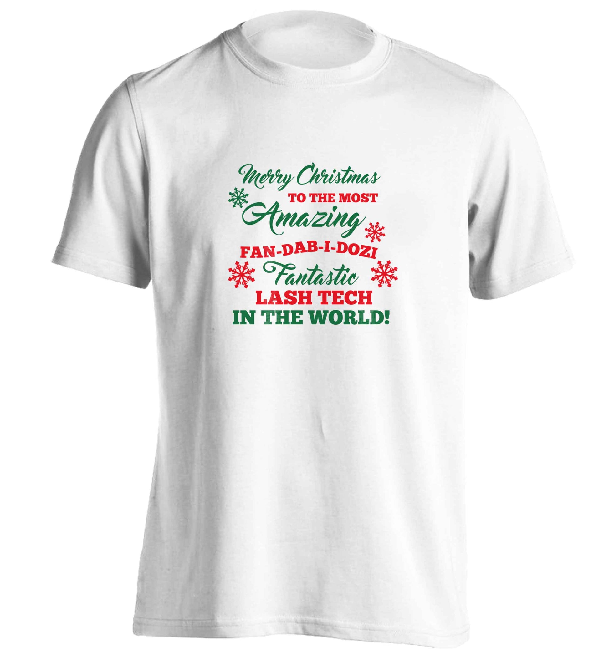 Merry Christmas to the most amazing fan-dab-i-dozi fantasic lash tech in the world adults unisex white Tshirt 2XL