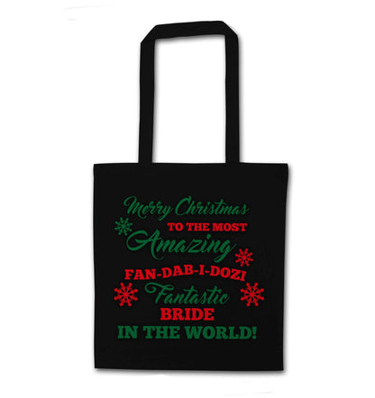 Merry Christmas to the most amazing bride in the world! black tote bag