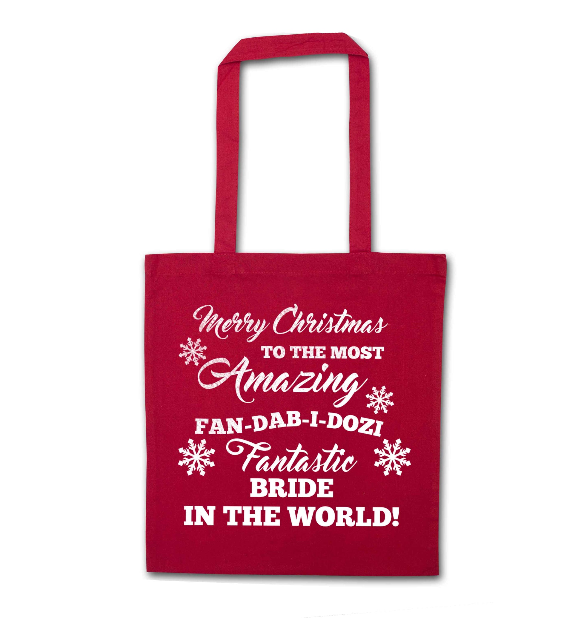 Merry Christmas to the most amazing bride in the world! red tote bag
