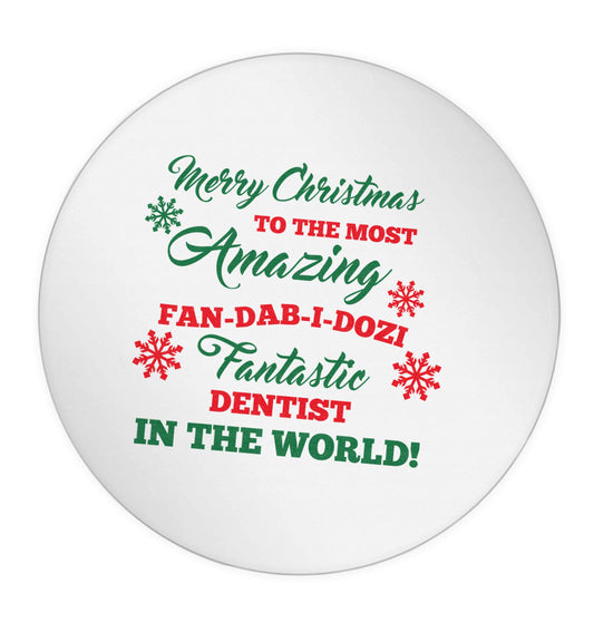 Merry Christmas to the most amazing dentist in the world! 24 @ 45mm matt circle stickers