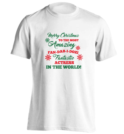 Merry Christmas to the most amazing actress in the world! adults unisex white Tshirt 2XL
