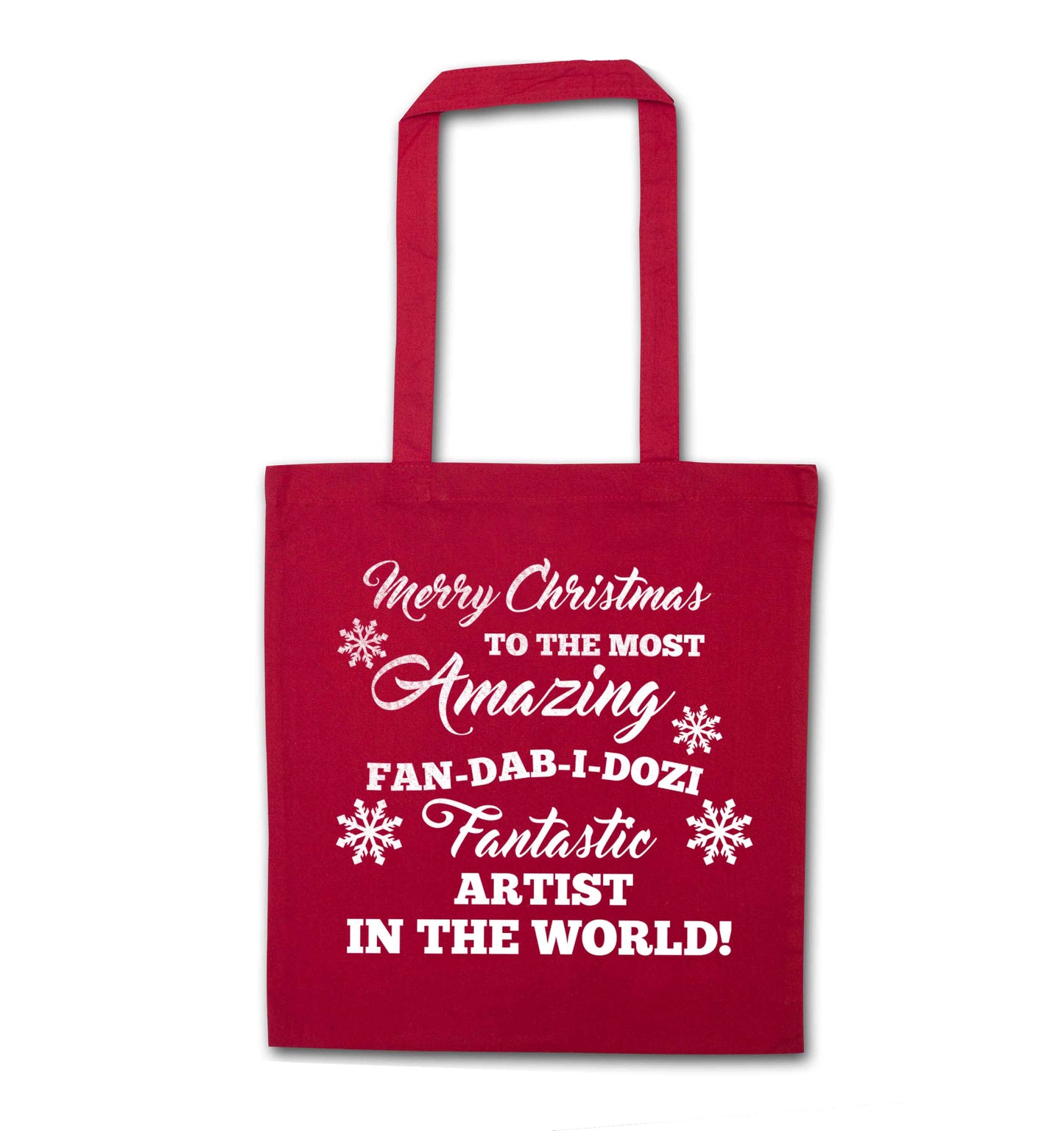 Merry Christmas to the most amazing artist in the world! red tote bag