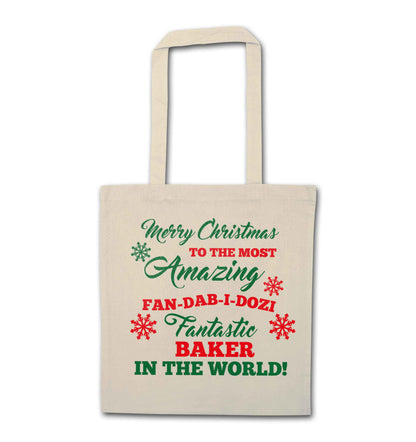Merry Christmas to the most amazing baker in the world! natural tote bag