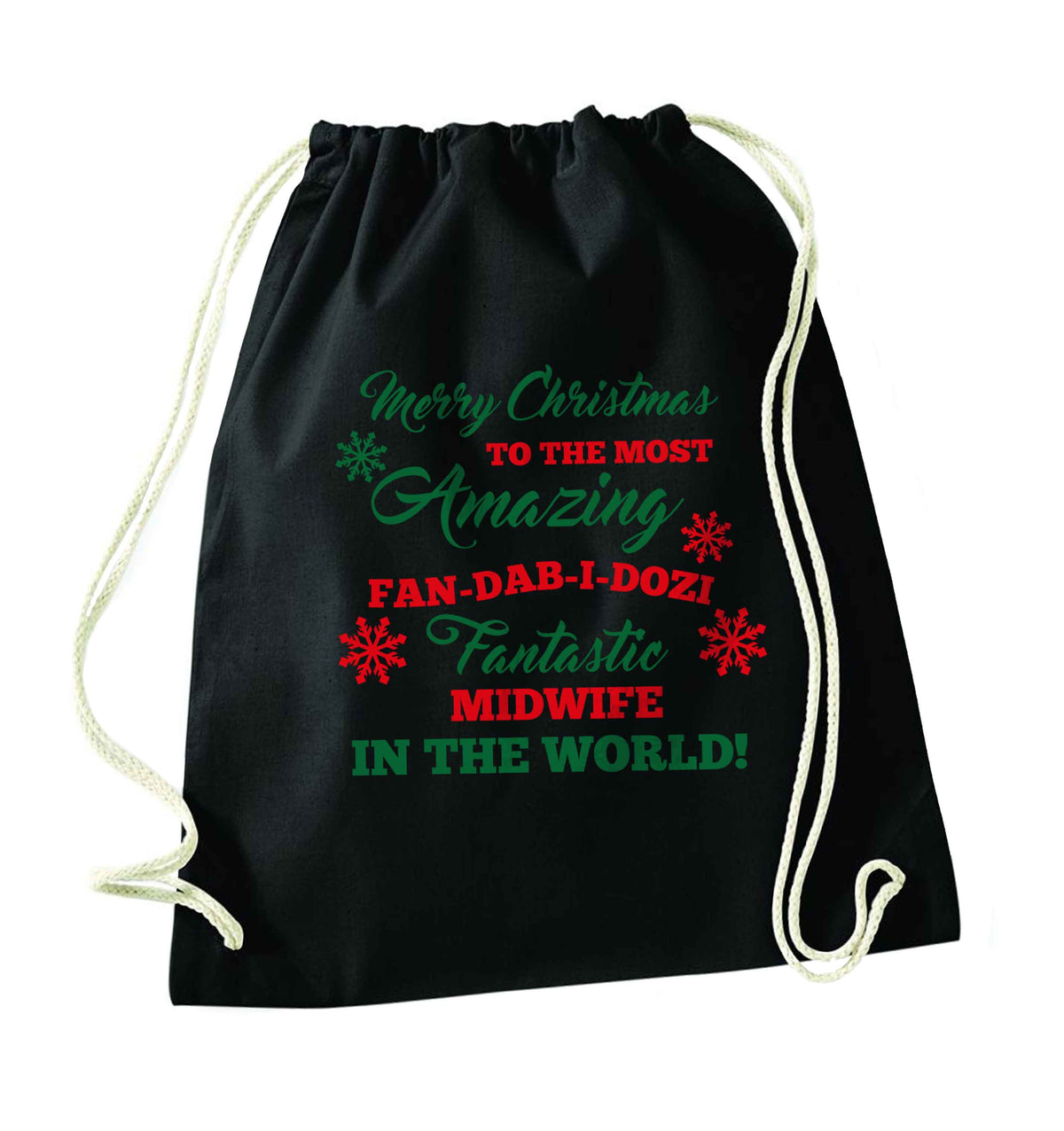 Merry Christmas to the most amazing midwife in the world! black drawstring bag