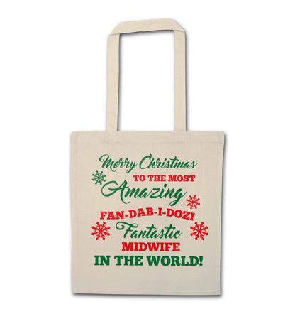 Merry Christmas to the most amazing midwife in the world! natural tote bag