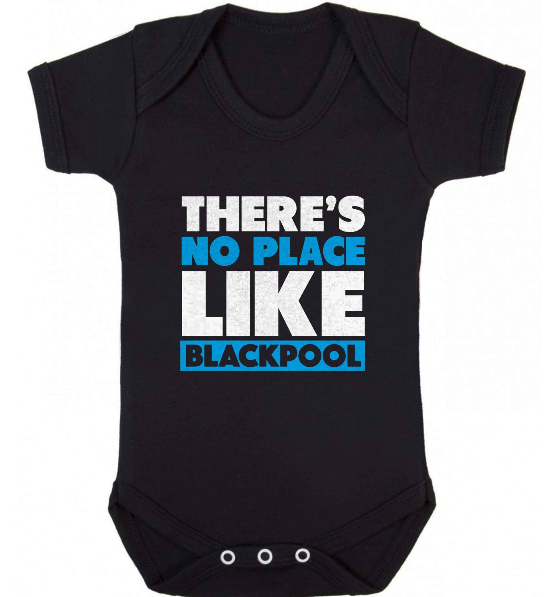 There's no place like Blackpool baby vest black 18-24 months