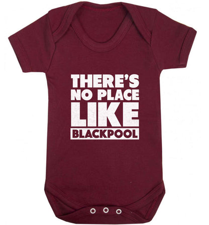 There's no place like Blackpool baby vest maroon 18-24 months