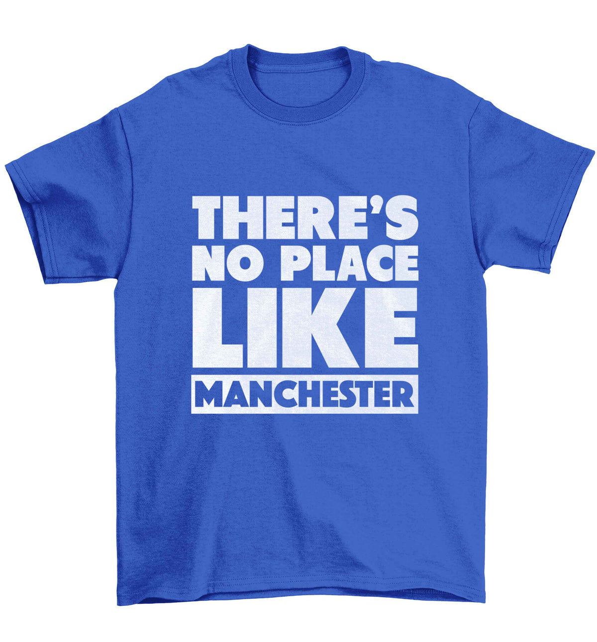 There's no place like Manchester Children's blue Tshirt 12-13 Years