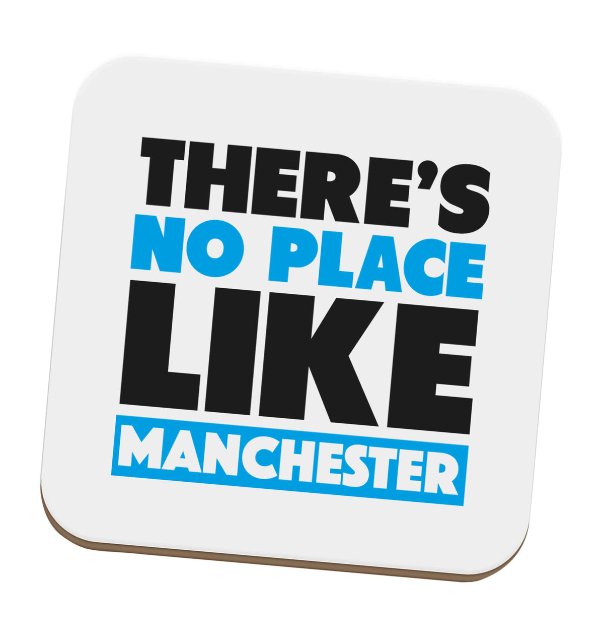 There's no place like Manchester set of four coasters