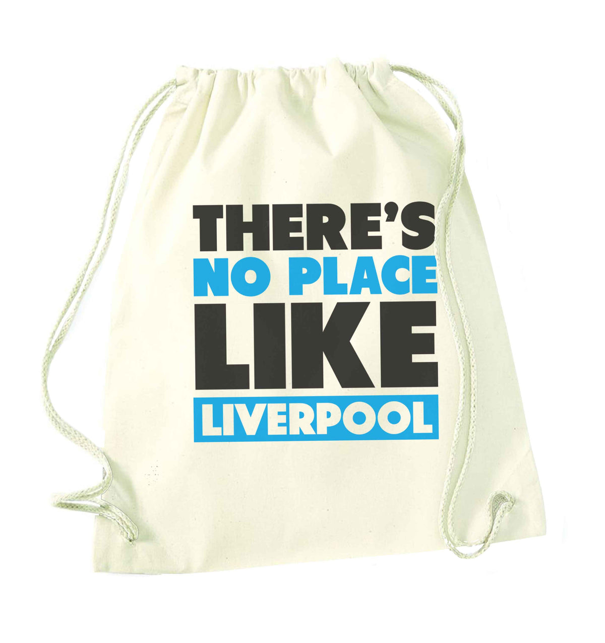There's no place like Liverpool natural drawstring bag