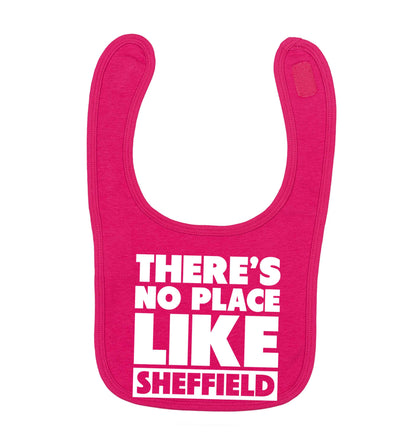 There's no place like Sheffield dark pink baby bib