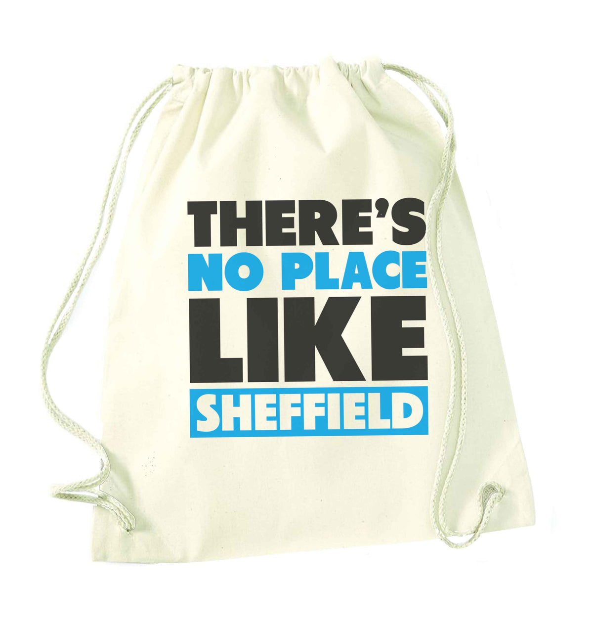 There's no place like Sheffield natural drawstring bag