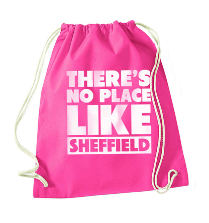 There's no place like Sheffield pink drawstring bag