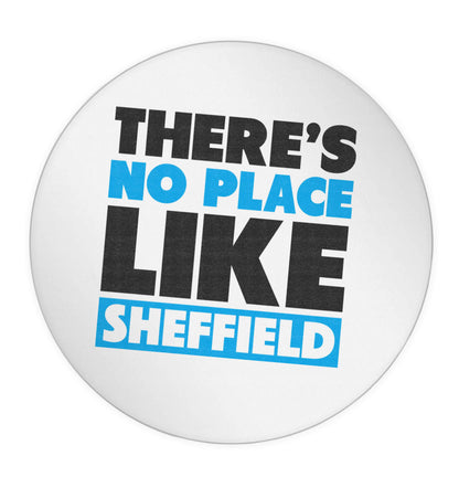There's no place like Sheffield 24 @ 45mm matt circle stickers
