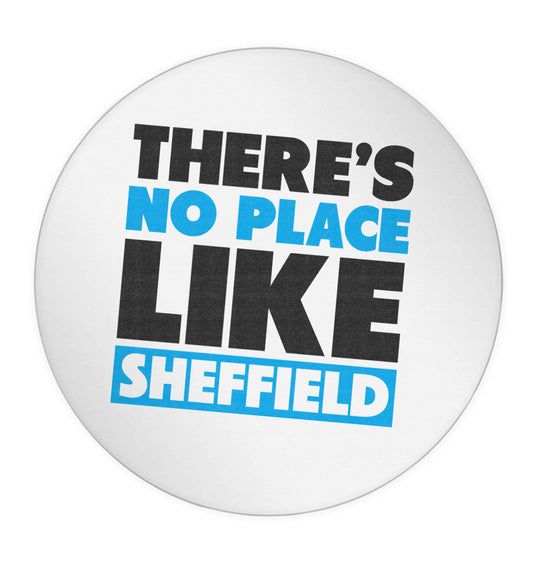 There's no place like Sheffield 24 @ 45mm matt circle stickers