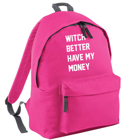 Witch better have my money | Children's backpack