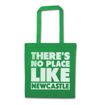 There's no place like Newcastle green tote bag