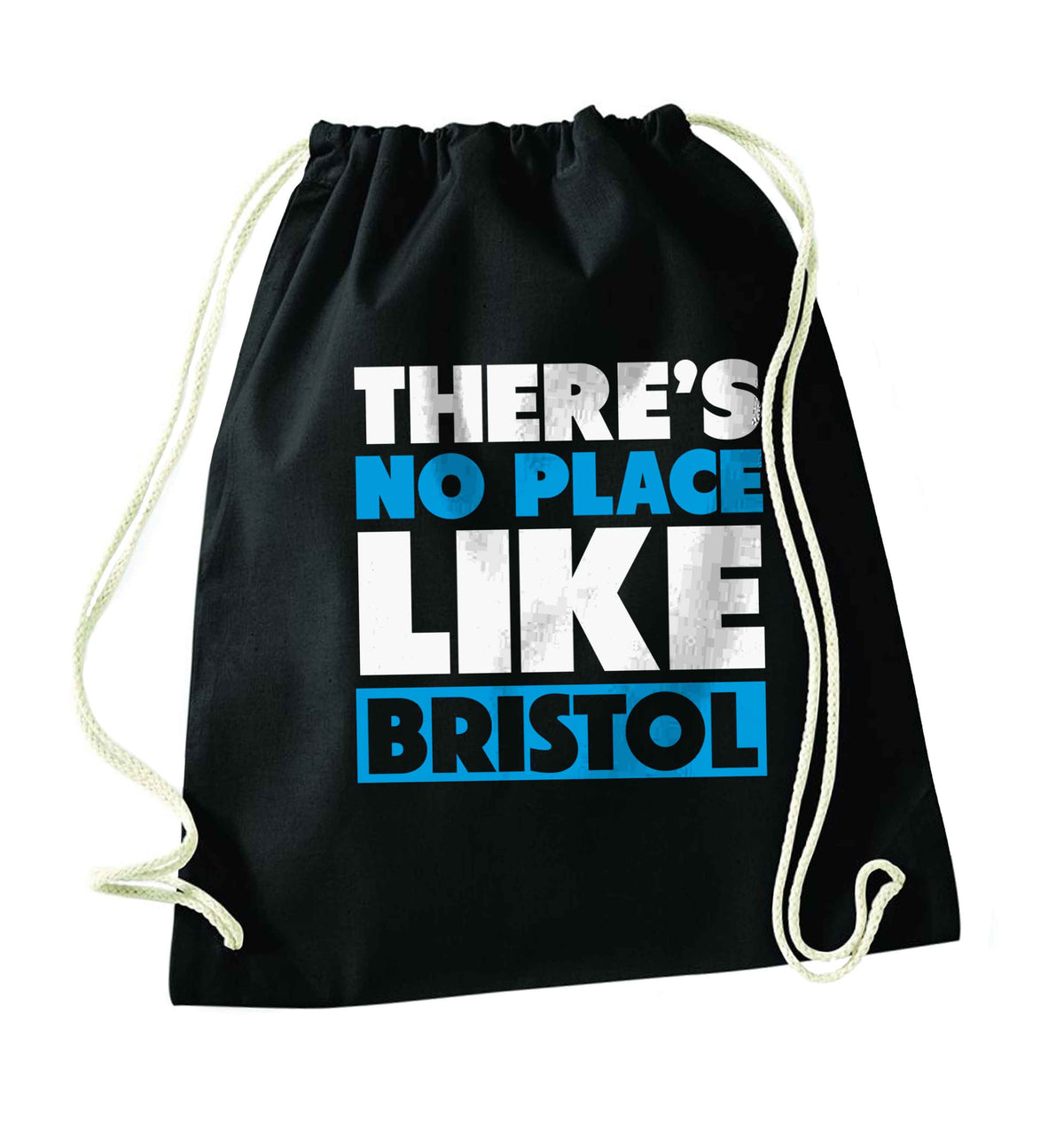 There's no place like Bristol black drawstring bag