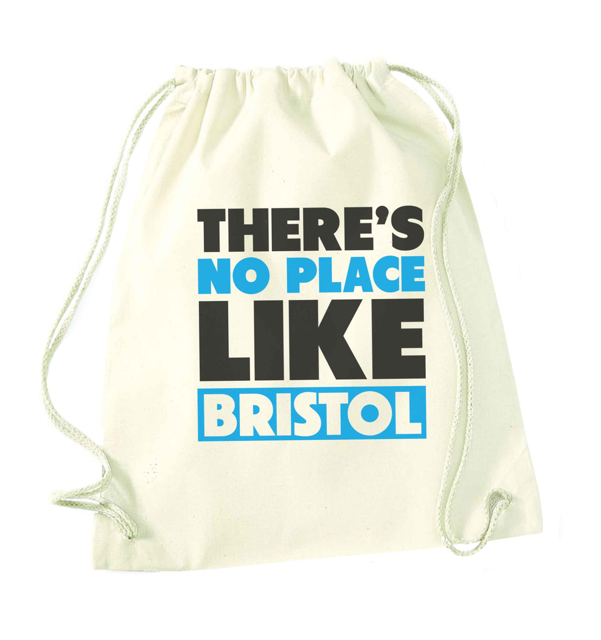 There's no place like Bristol natural drawstring bag