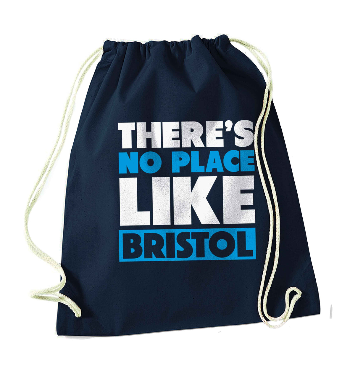 There's no place like Bristol navy drawstring bag