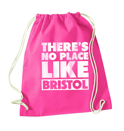There's no place like Bristol pink drawstring bag