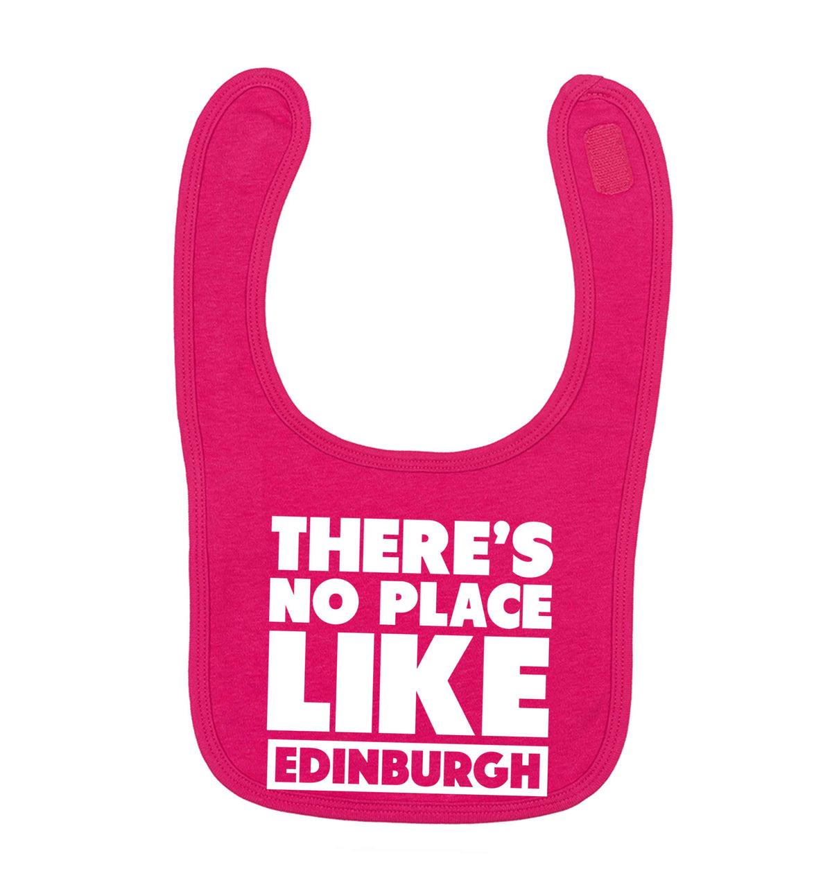 There's no place like Edinburgh dark pink baby bib