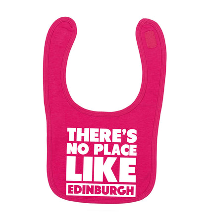 There's no place like Edinburgh dark pink baby bib