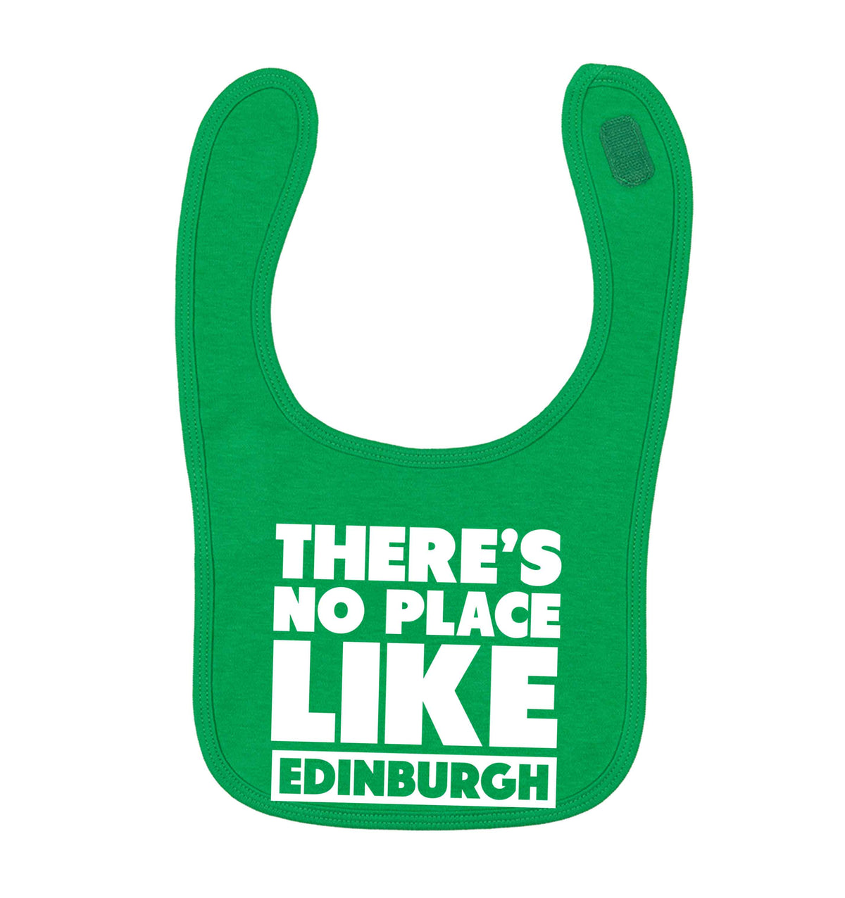 There's no place like Edinburgh green baby bib