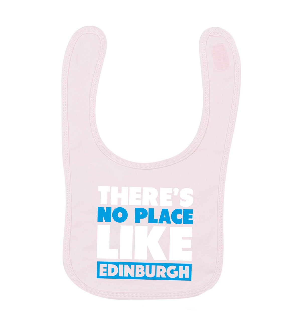 There's no place like Edinburgh pale pink baby bib