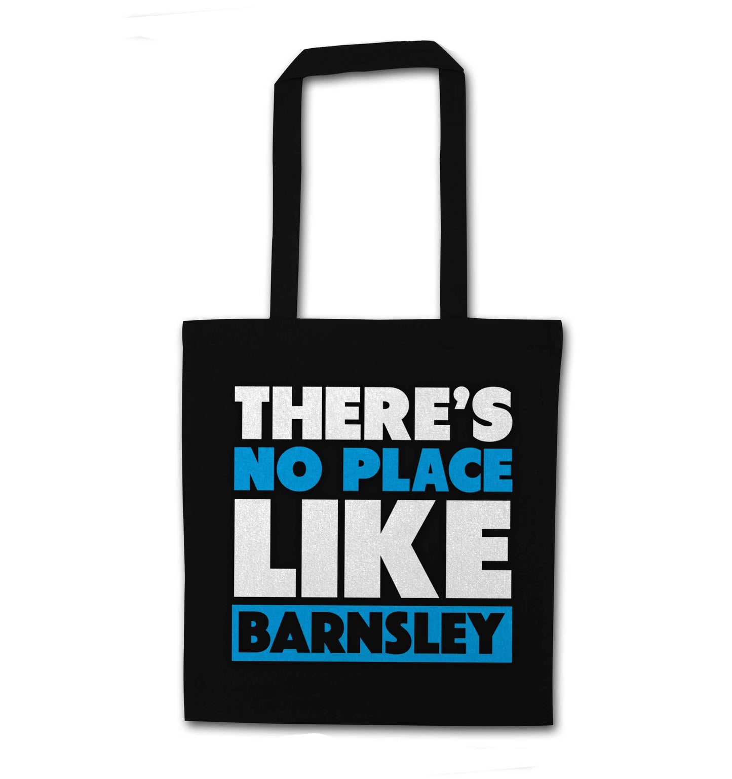 There's No Place Like Barnsley black tote bag