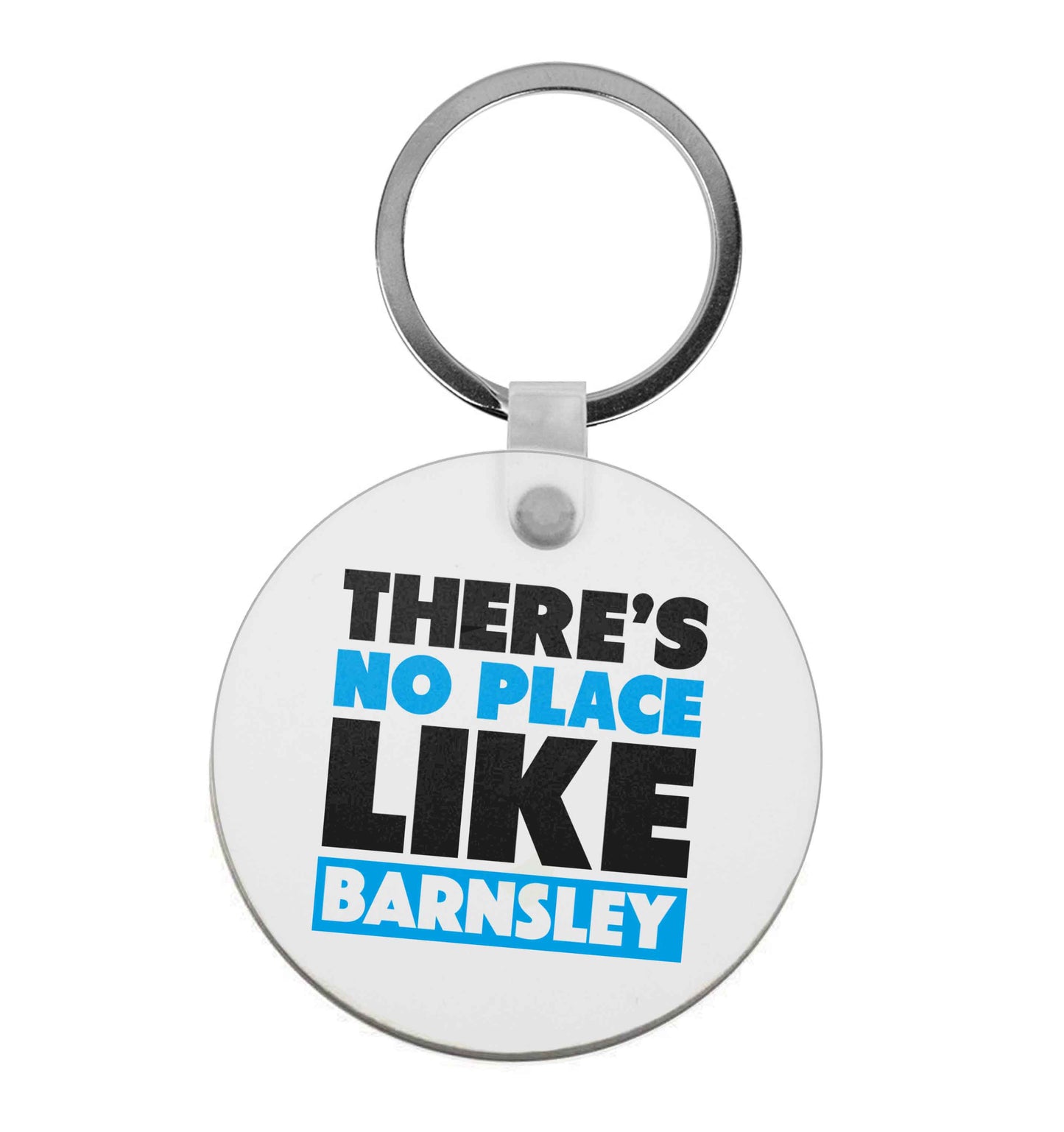 There's No Place Like Barnsley | Keyring
