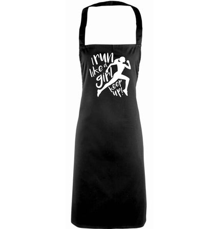 I run like a girl, keep up! adults black apron