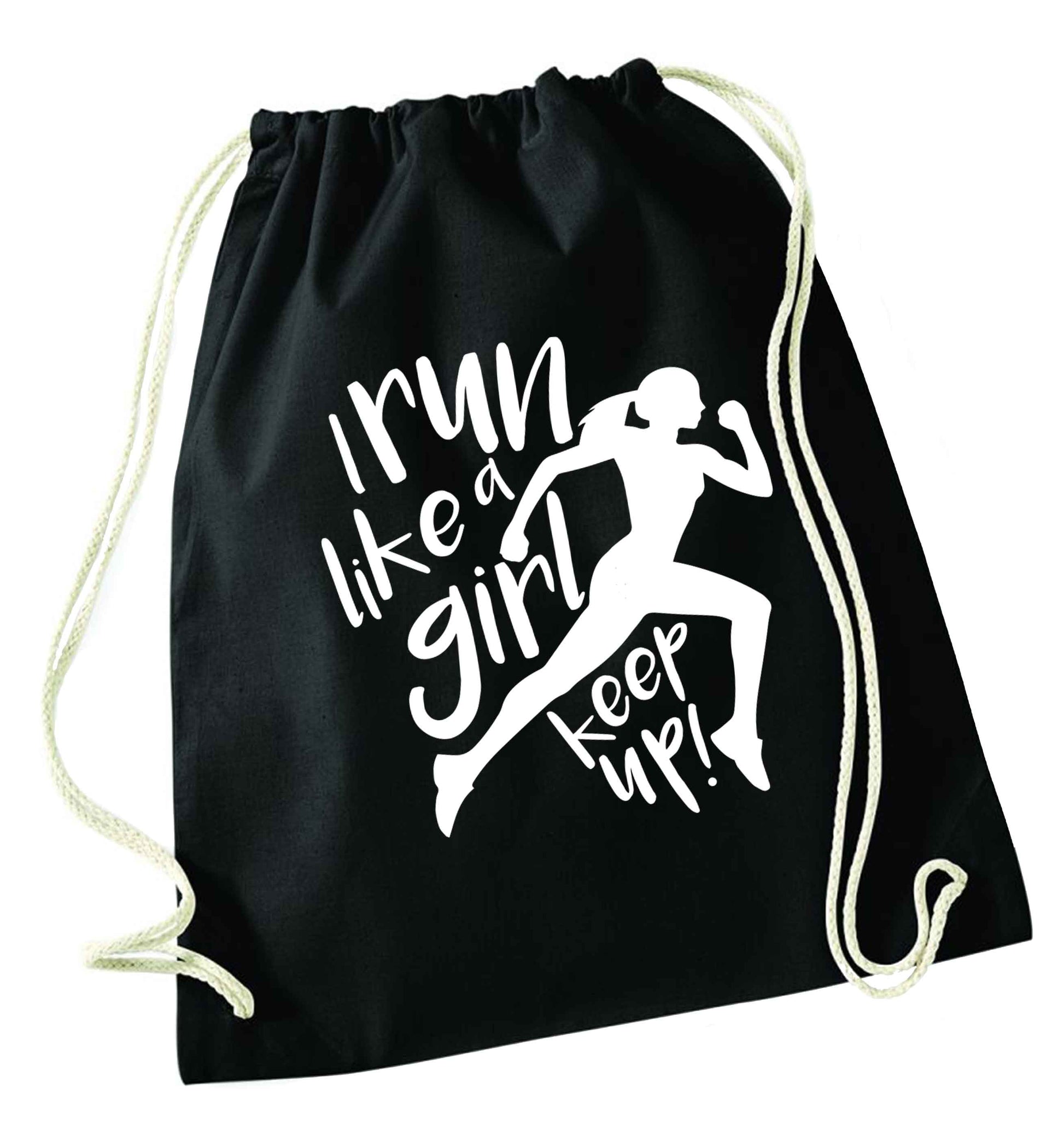 I run like a girl, keep up! black drawstring bag