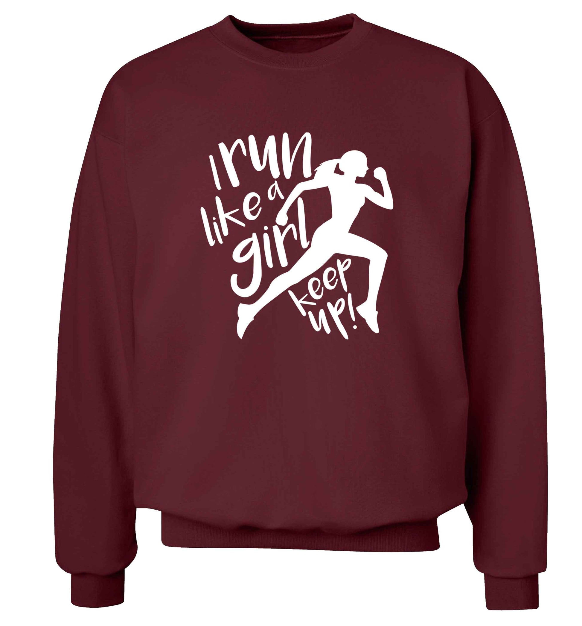 I run like a girl, keep up! adult's unisex maroon sweater 2XL