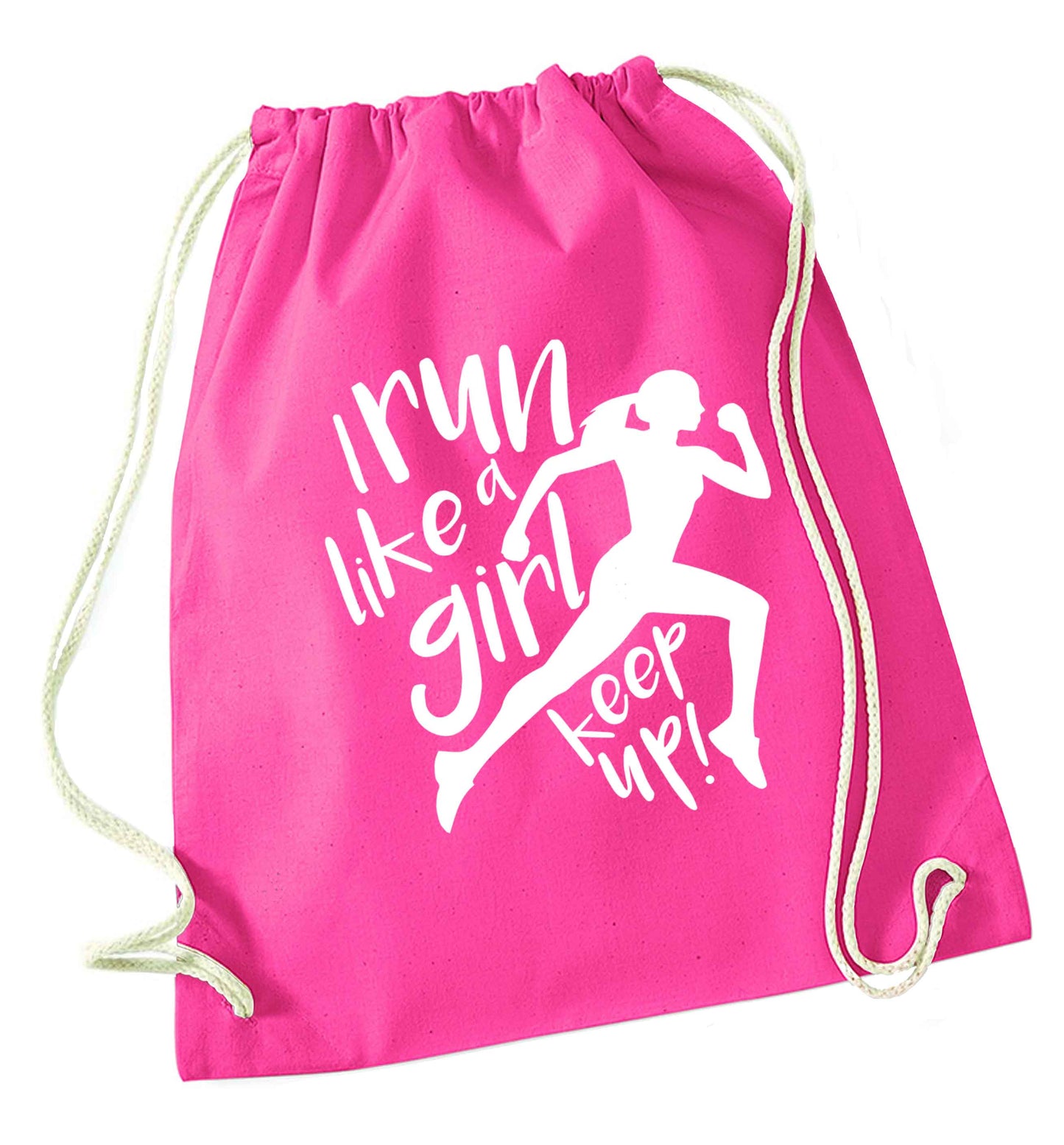 I run like a girl, keep up! pink drawstring bag