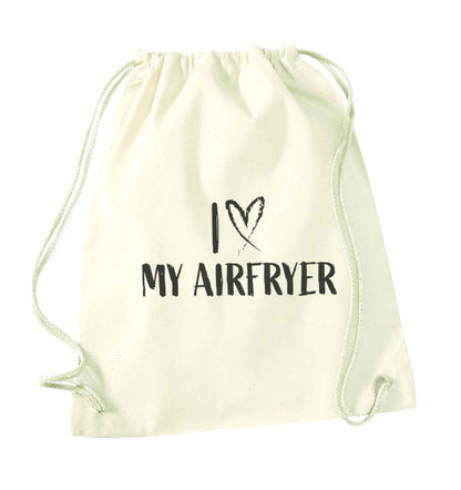 I love my airfryernatural drawstring bag