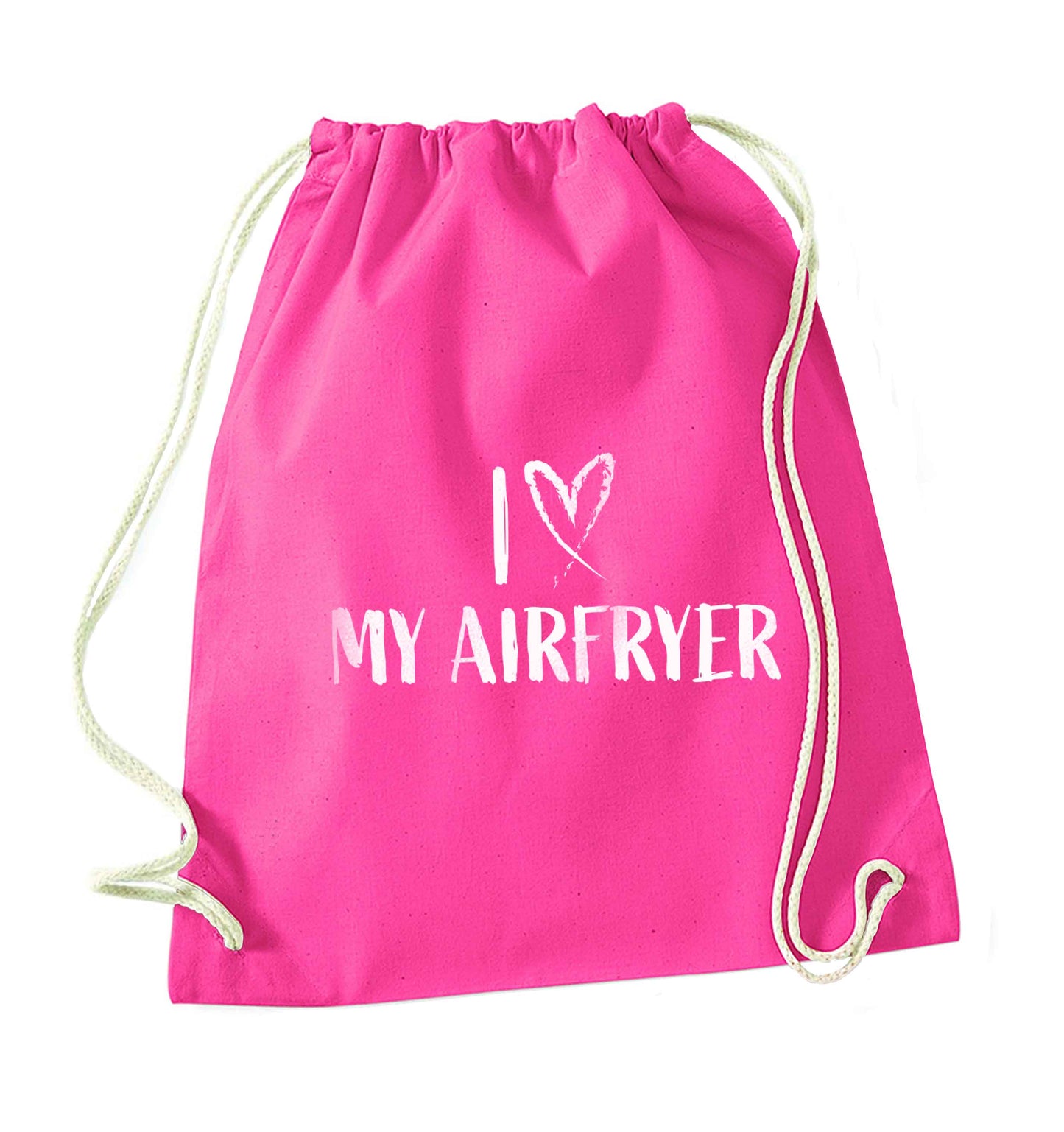 I love my airfryerpink drawstring bag