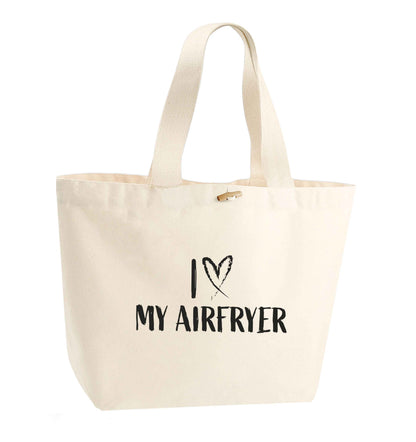 I love my airfryerorganic cotton premium tote bag with wooden toggle in natural