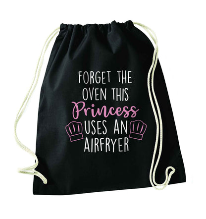 Forget the oven this princess uses an airfryerblack drawstring bag