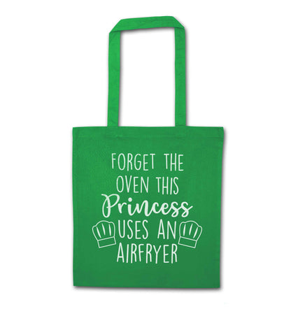 Forget the oven this princess uses an airfryergreen tote bag