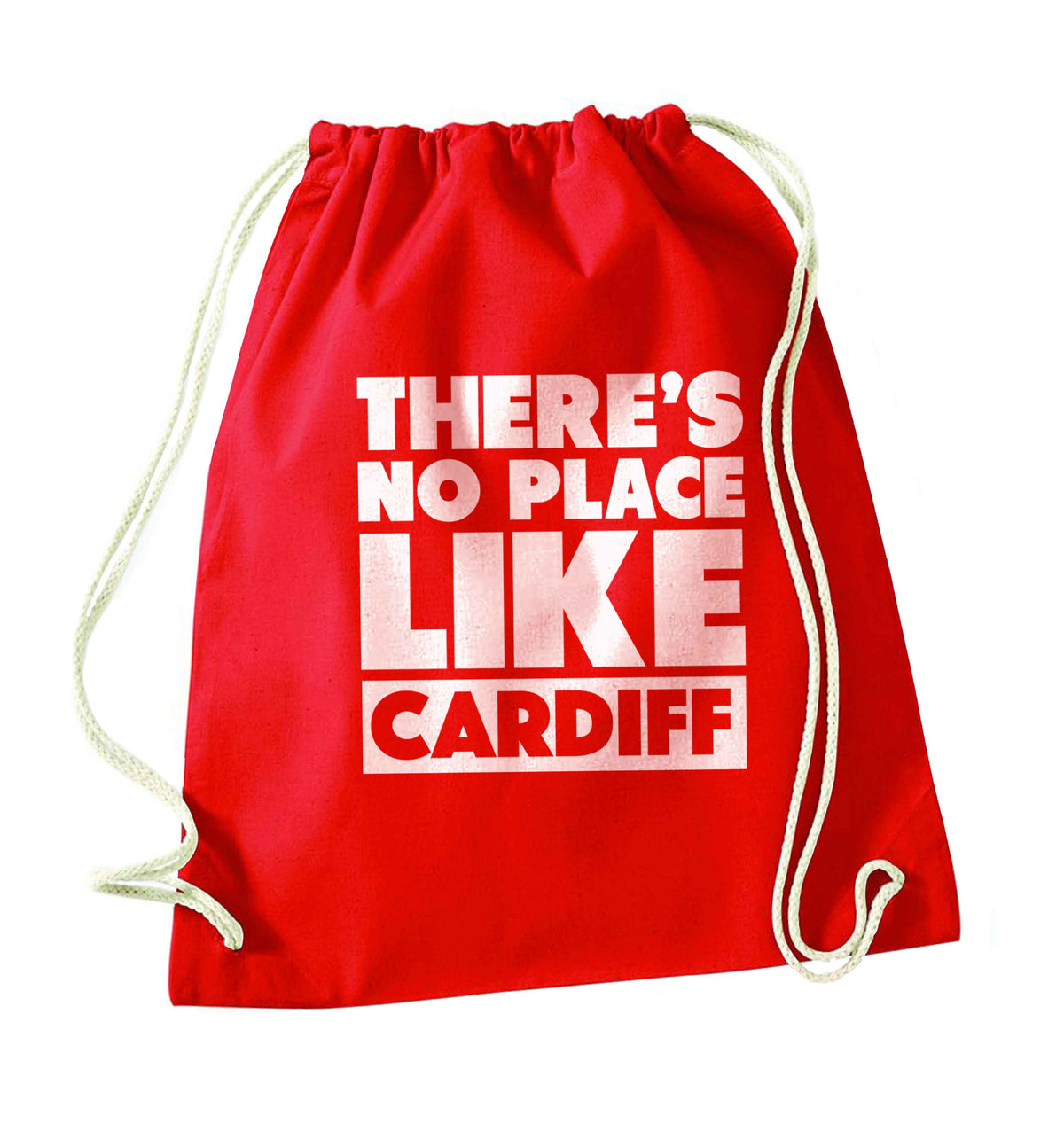 There's no place like Cardiff red drawstring bag 