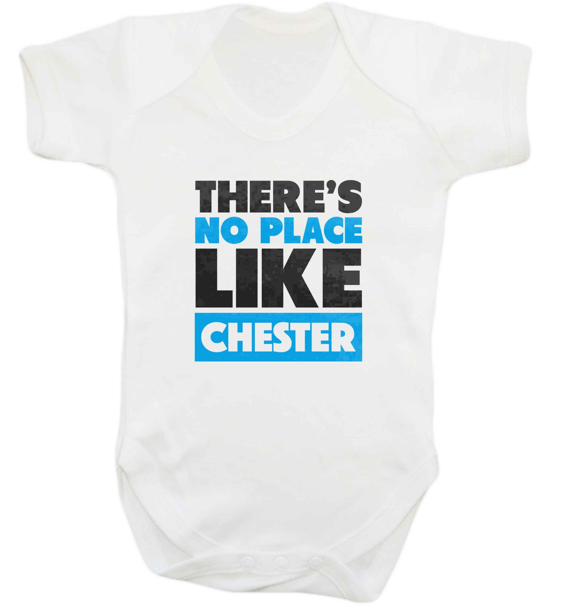 There's no place like Chester baby vest white 18-24 months